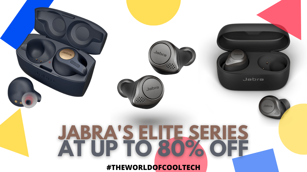 Jabra’s Elite Series at up to 80% discount during Amazon Prime Day&nbsp;2021